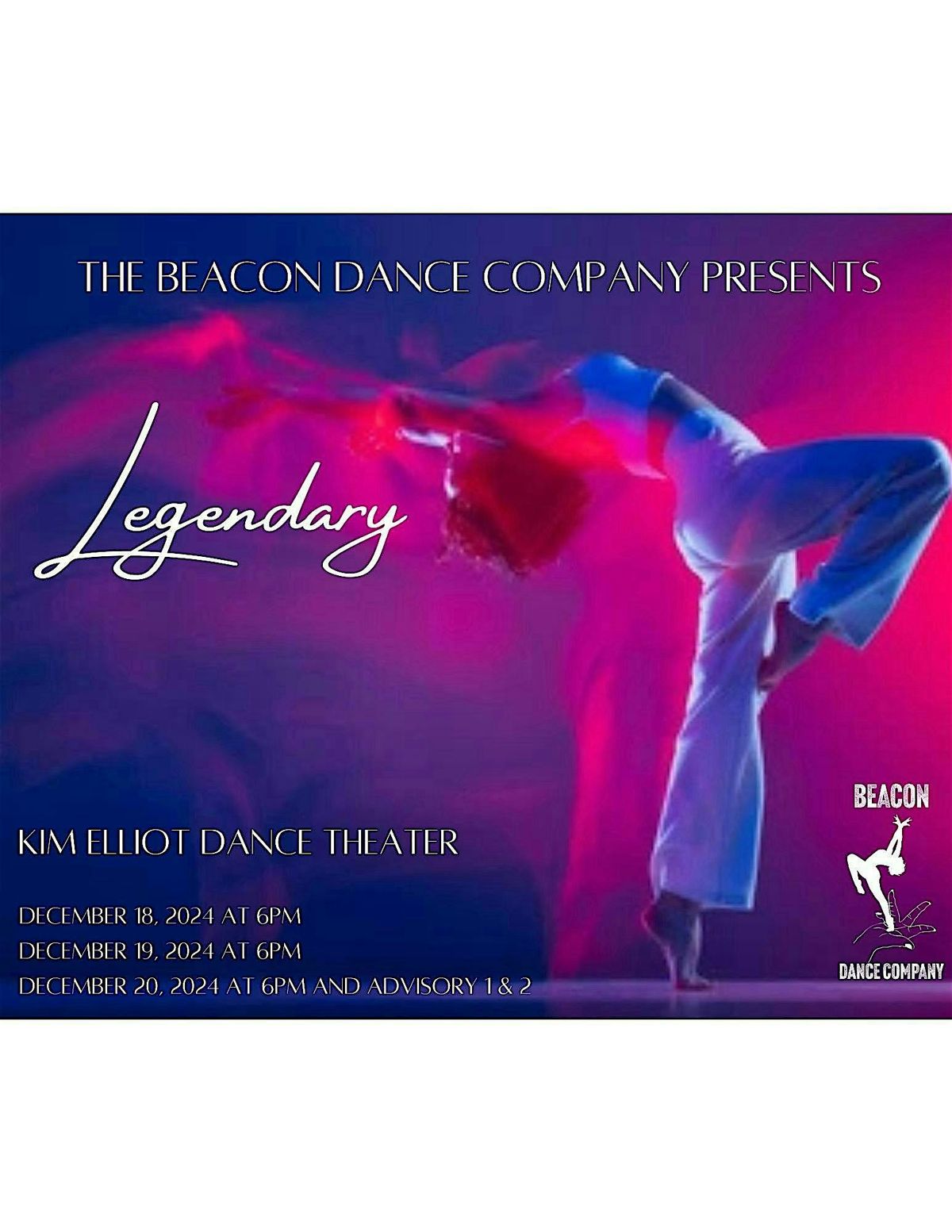 Beacon Dance Company Presents -Legendary, December 2024