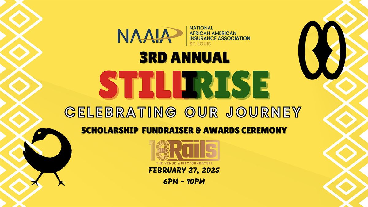 3rd Annual STILL I RISE Scholarship Fundraiser