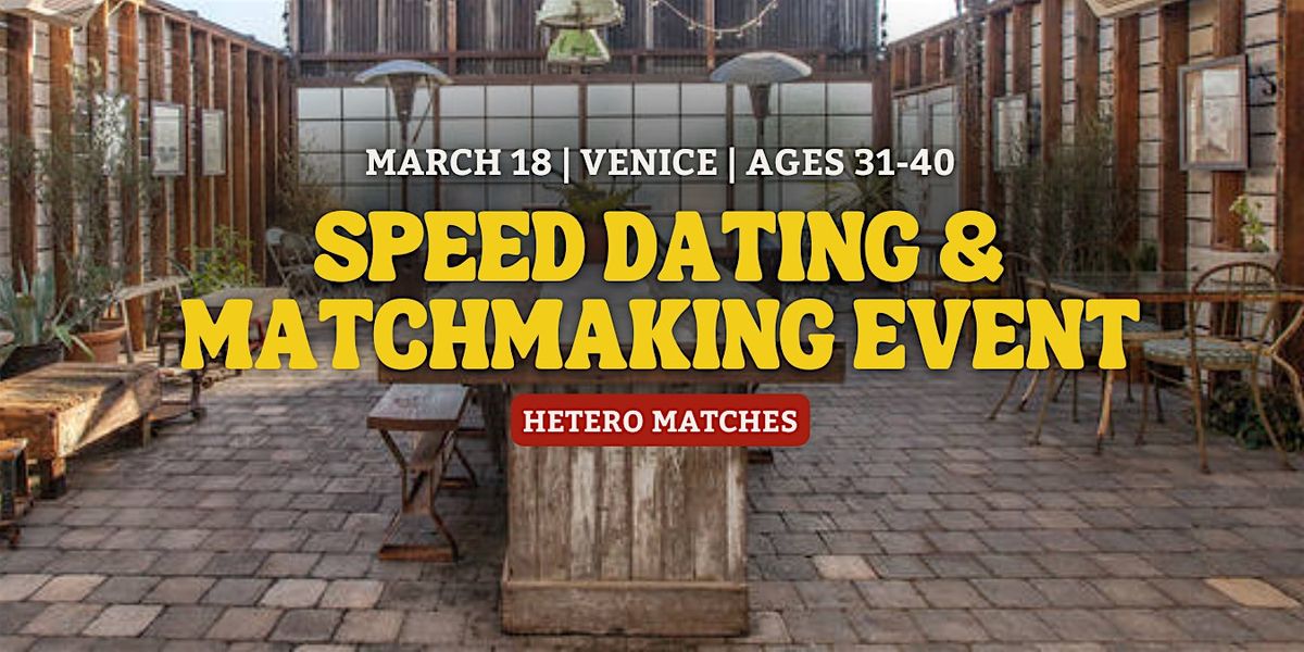 Speed Dating | Venice | Ages 31-40