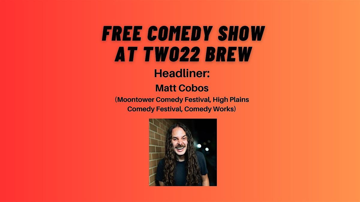 Free Comedy Show at Two22 Brew
