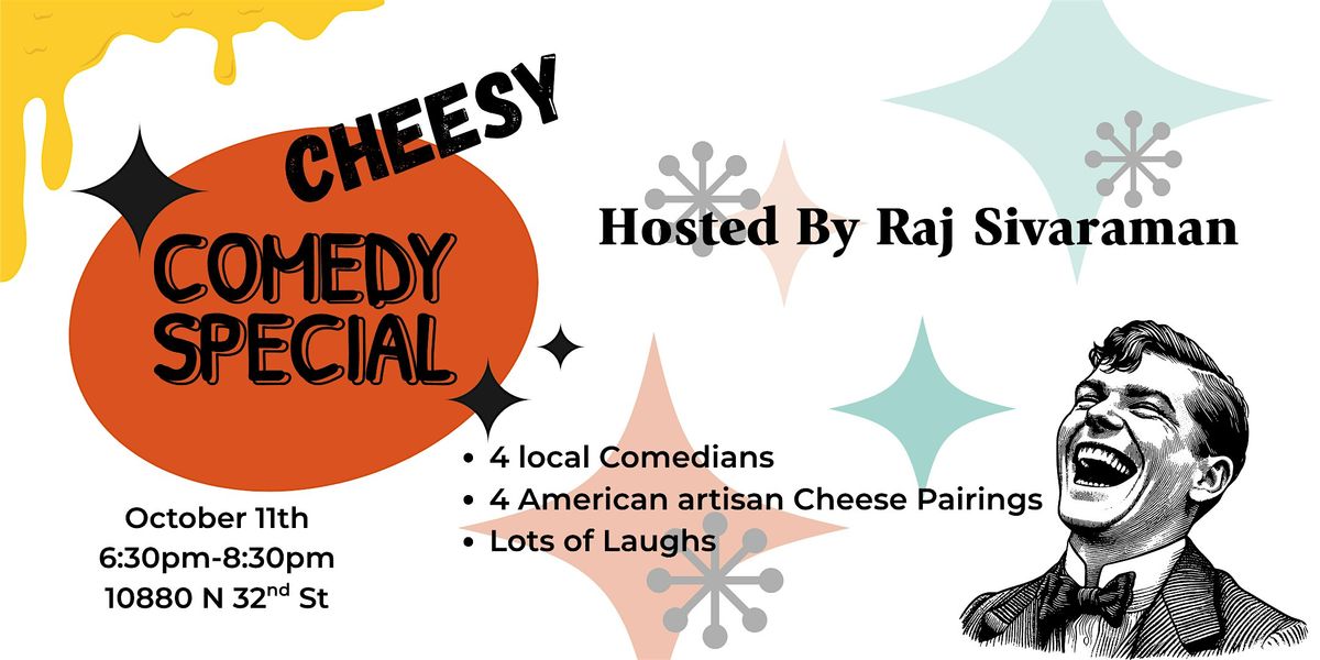 Cheesy Comedy Night