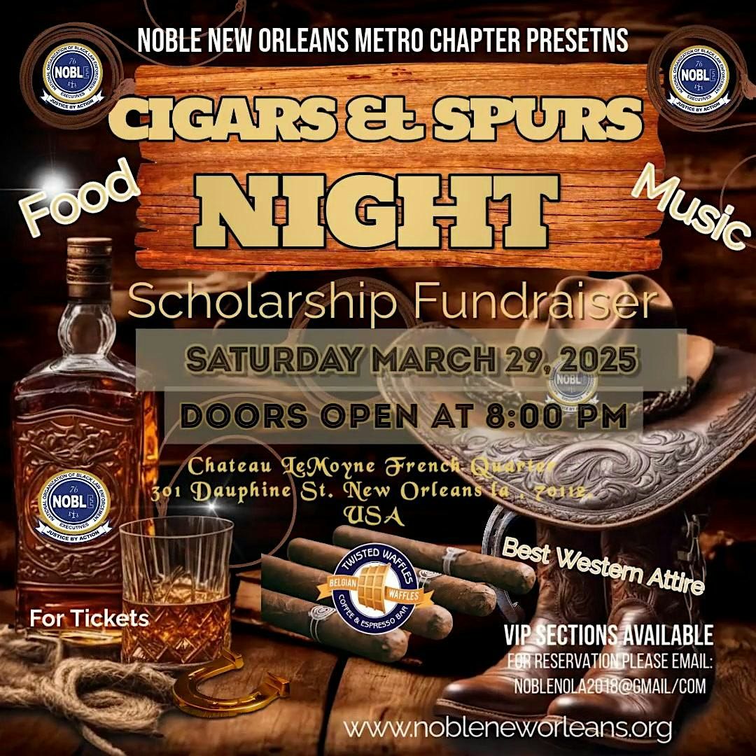 NOBLE New Orleans Cigars & Spurs Western Night