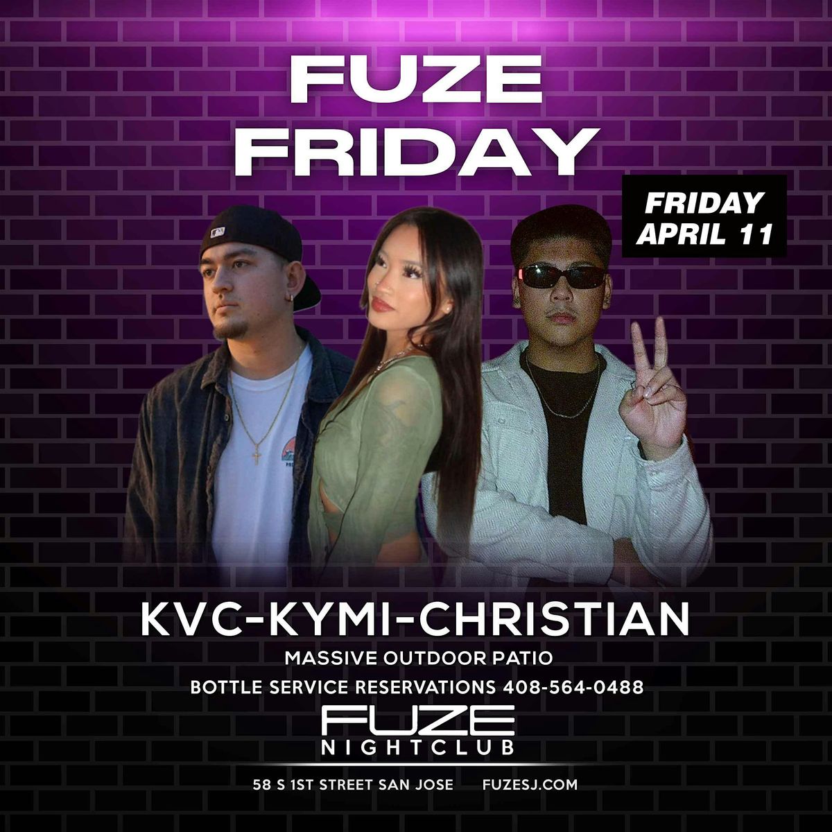 FUZE  FRIDAY'S  APRIL 11TH  KVC-KYMI-CHRISTIAN