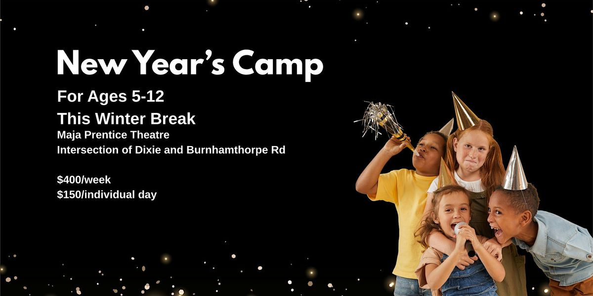 New Year\u2019s Camp \u2013 Creative Fun & Celebration for Kids (Ages 5\u201312)