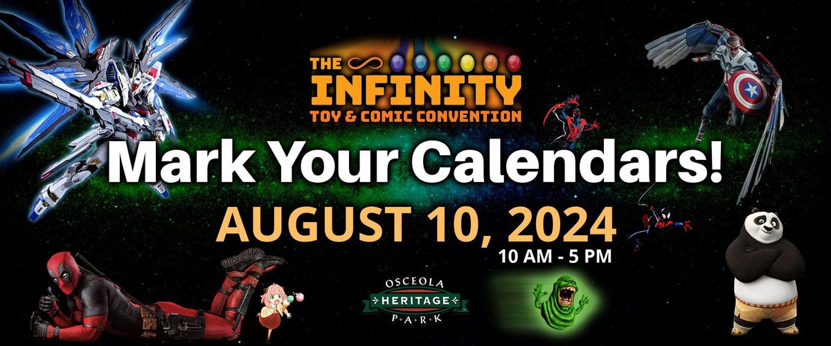 Infinity Toy and Comic Convention 2024