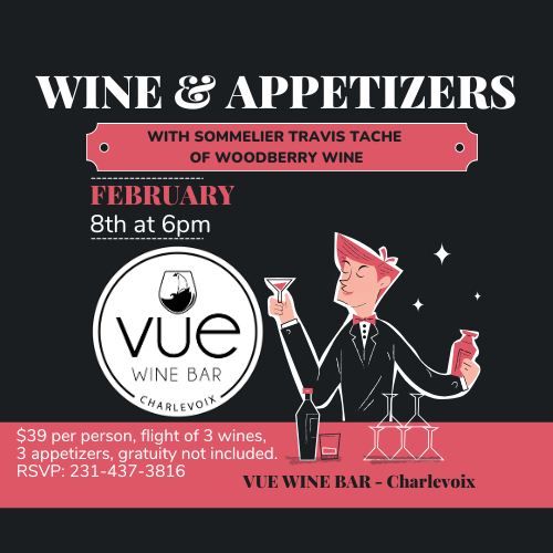 Wine & Appetizers w\/Sommelier Travis Tache at VUE