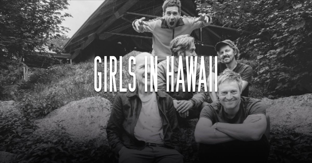 Girls in Hawaii \u00b7 Eden Charleroi