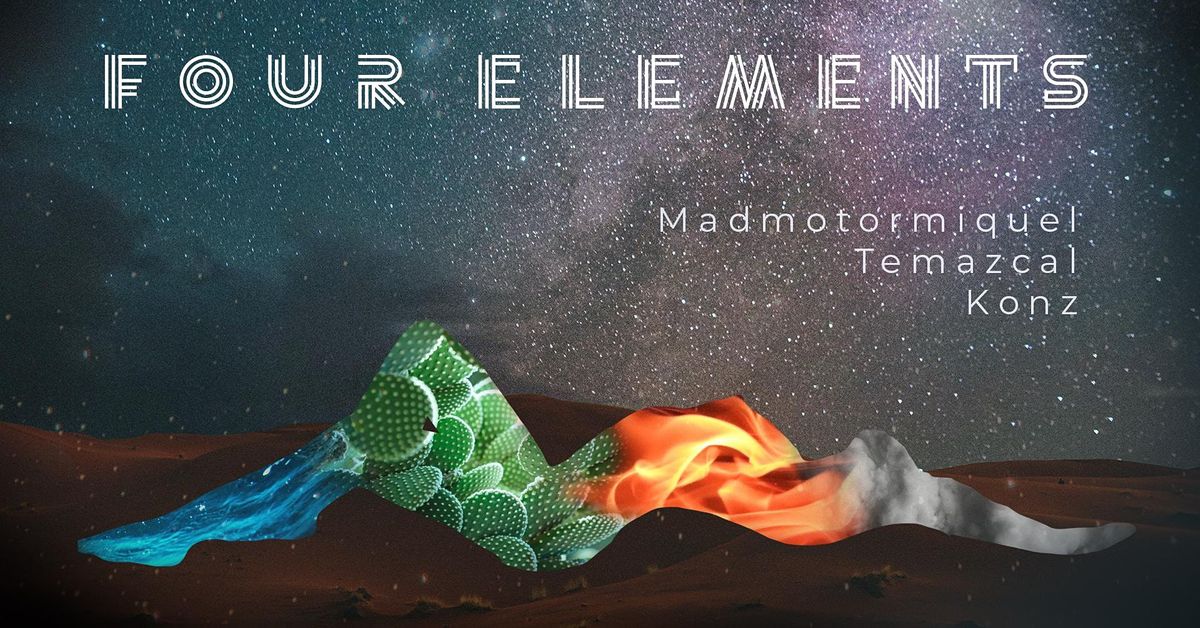 Four Elements OPEN AIR w\/ Madmotormiquel (Bachstelzen | Katermukke)