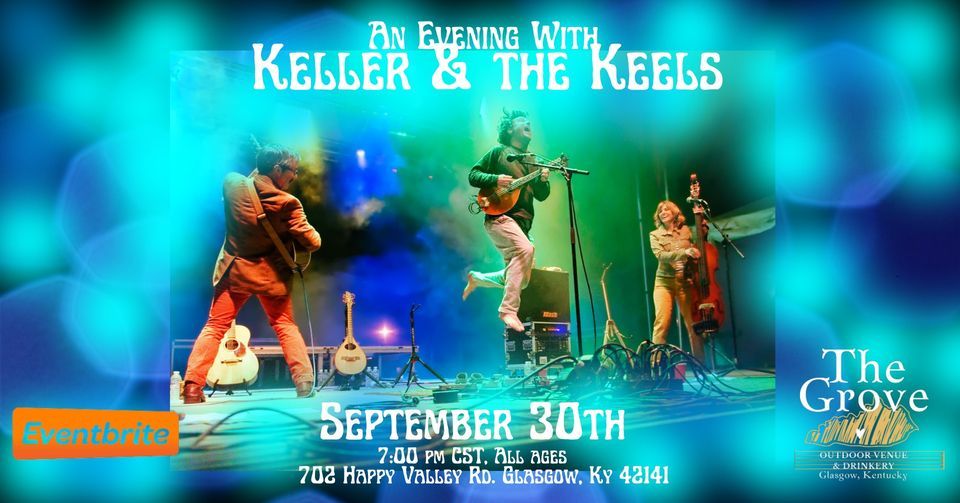 An Evening with Keller & the Keels at The Grove