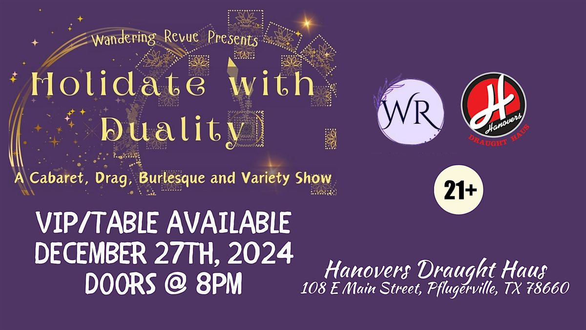 Holidate with Duality Buresque Show @ Hanovers Pflugerville