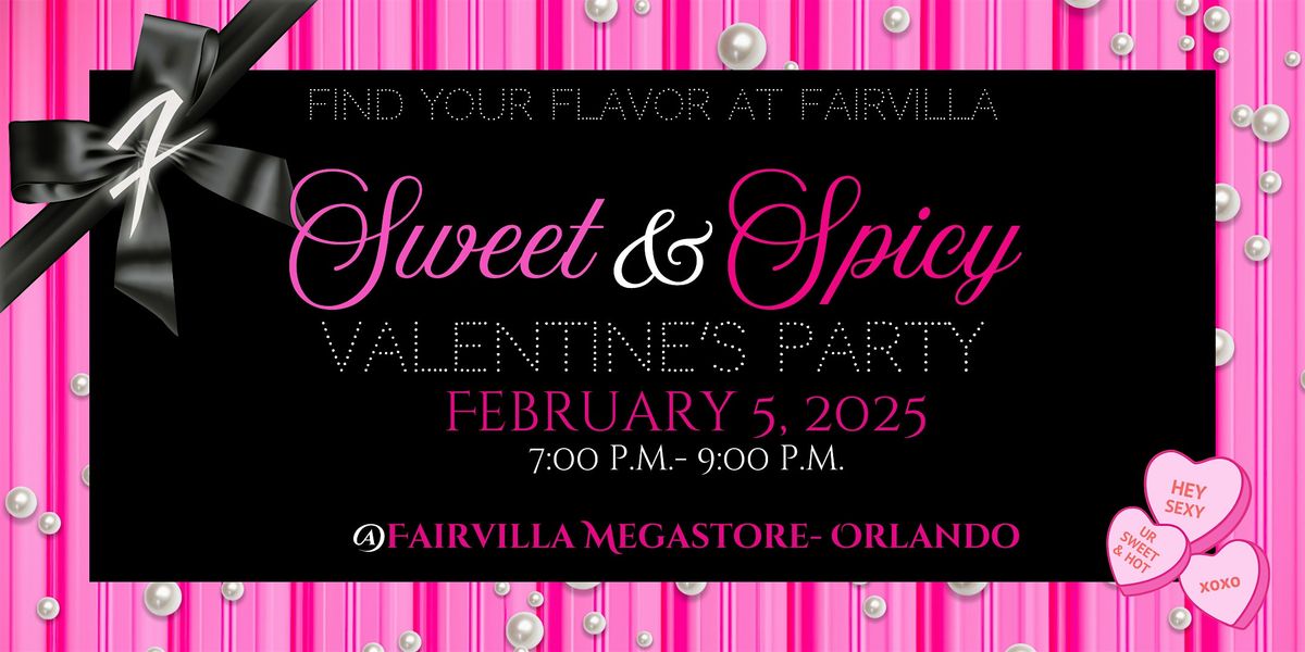 Fairvilla's Sweet & Spicy Valentine's Party