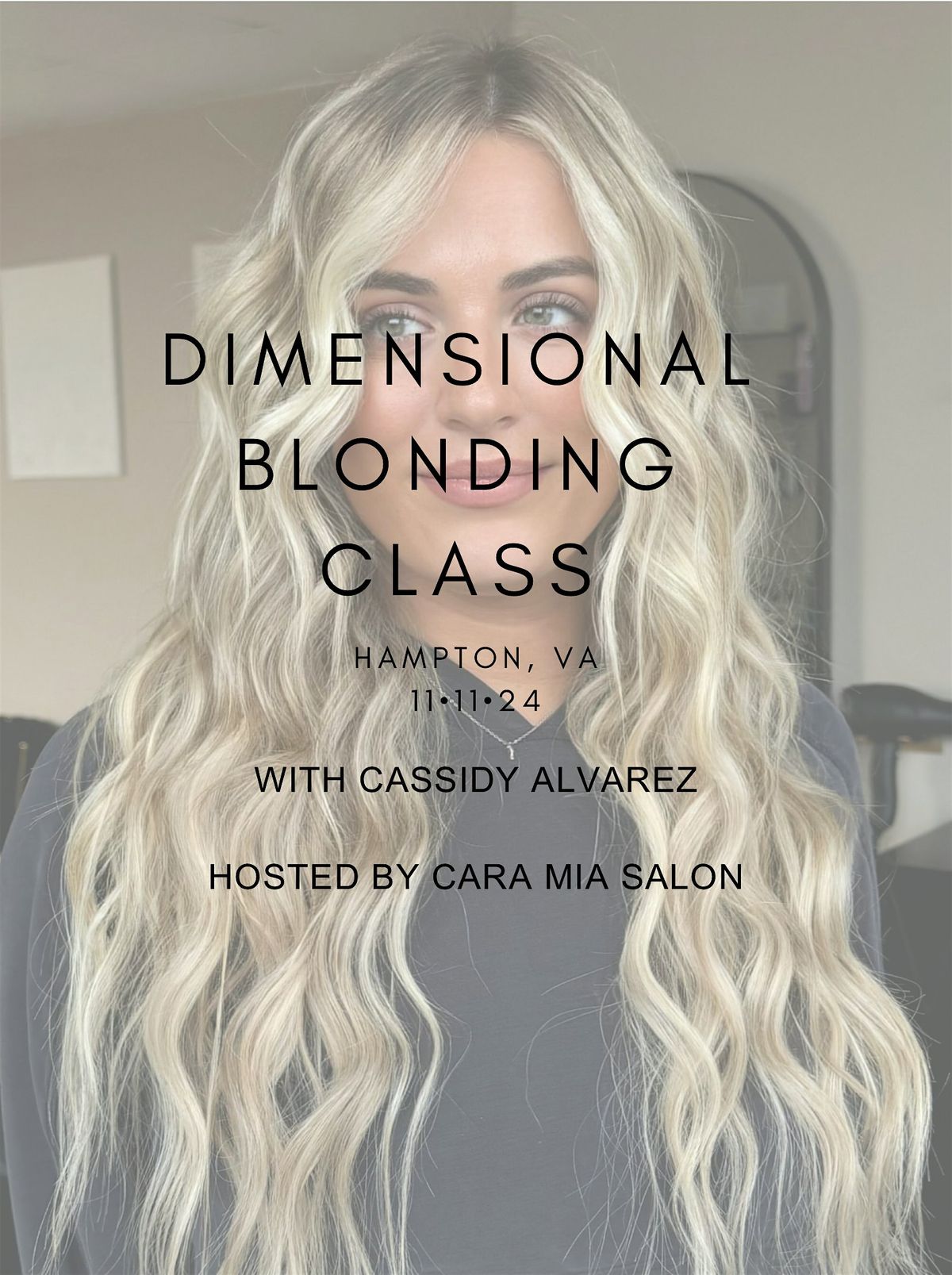 DIMENSIONAL BLONDING CLASS