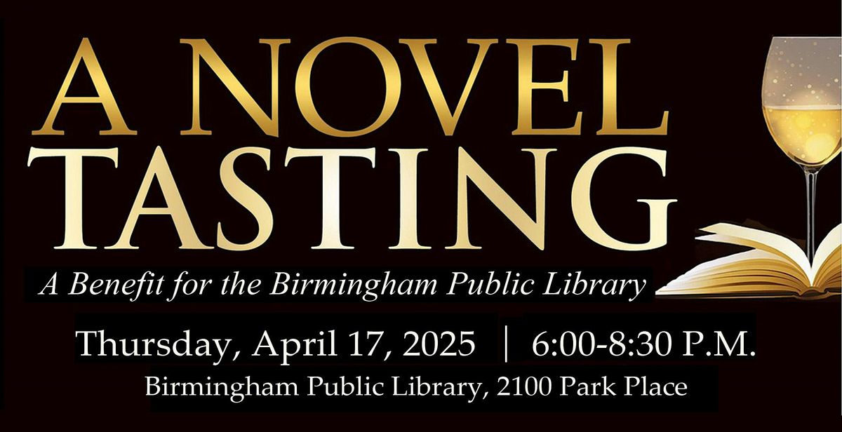 A Novel Tasting: A Benefit for the Birmingham Public Library