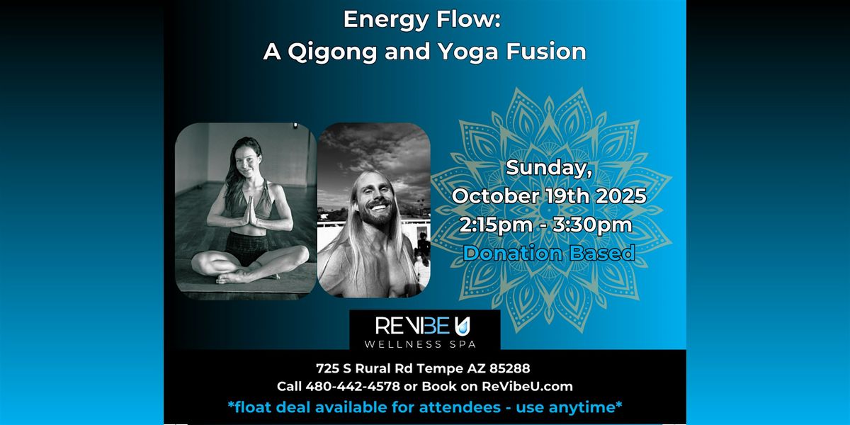 ENERGY FLOW: A QIGONG AND YOGA FUSION