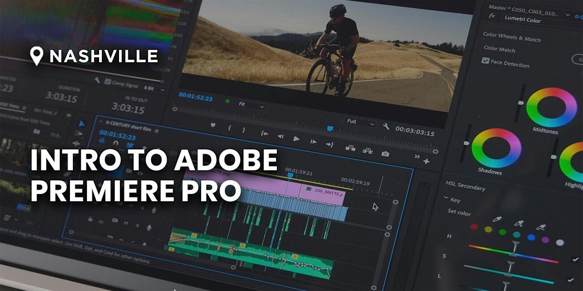 Intro To Adobe Premiere Pro | Nashville, OH