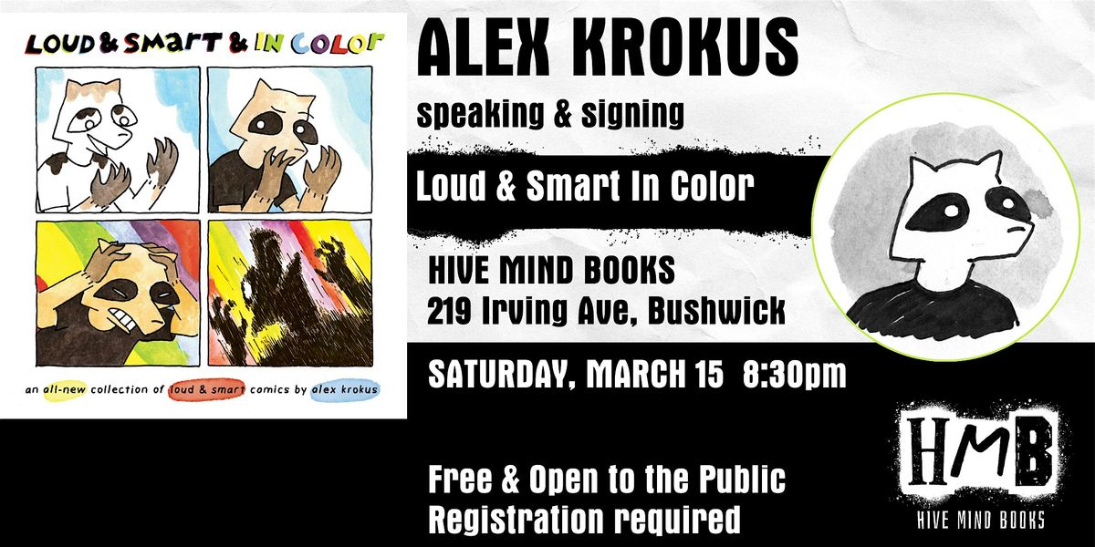 Book Event: Alex Krokus - Loud and Smart In Color