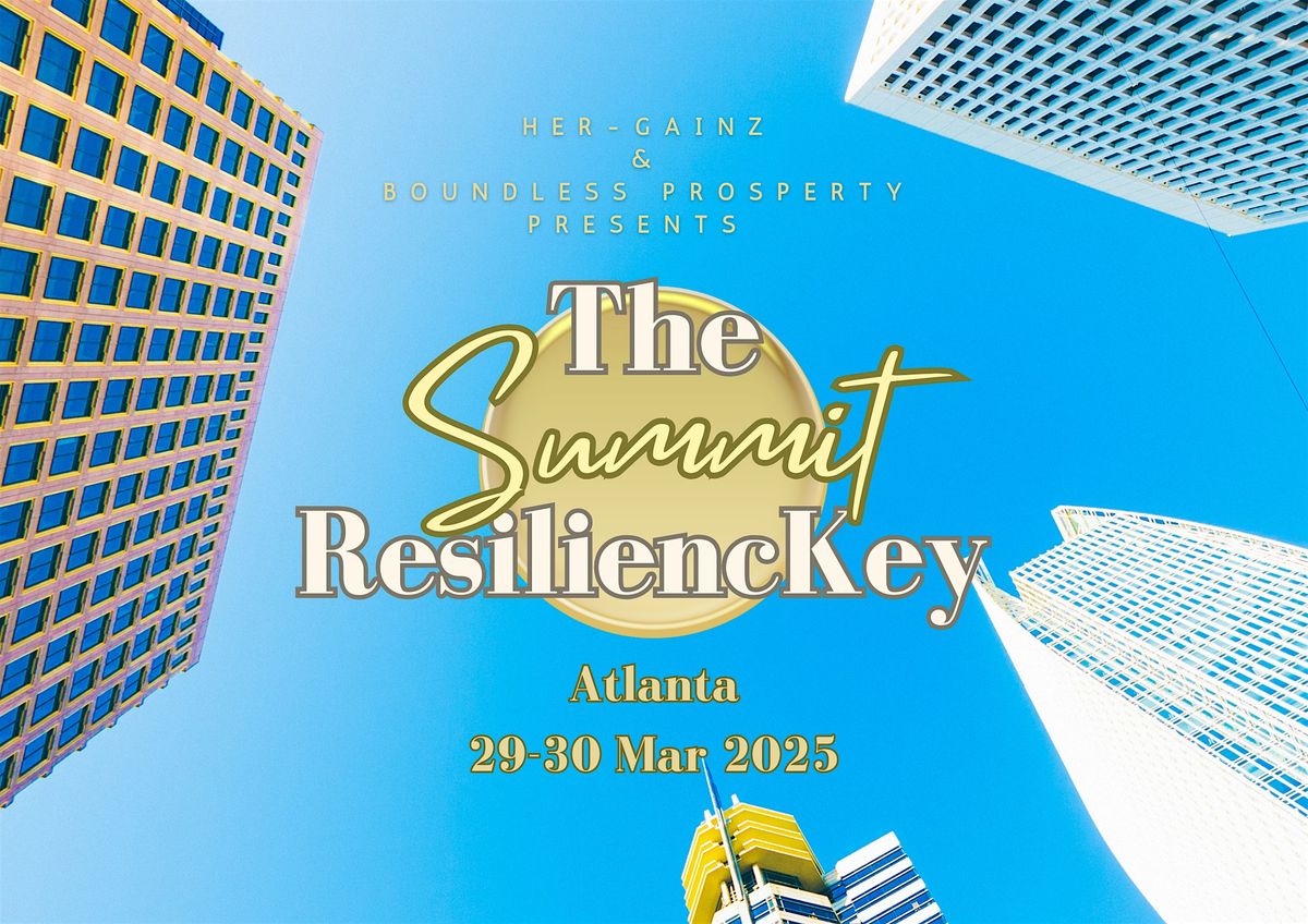 The ResiliencKey Summit