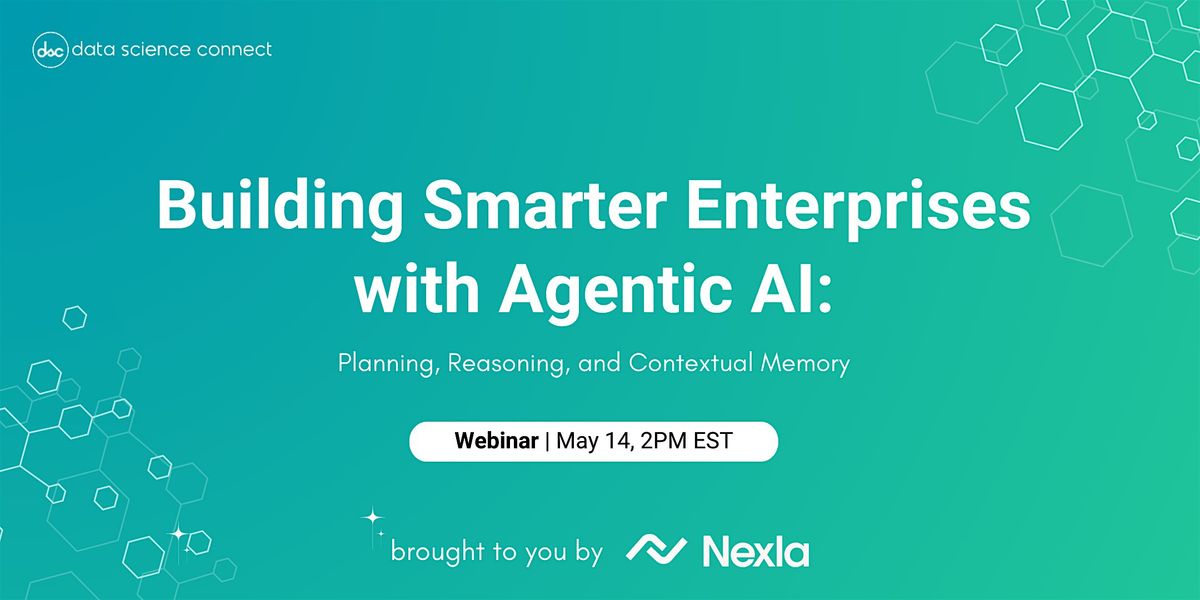 Building Smarter Enterprises with Agentic AI