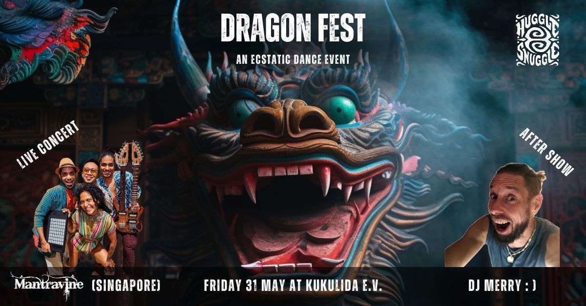 Dragon Fest at Kukulida \u2022 Ecstatic Dance Event