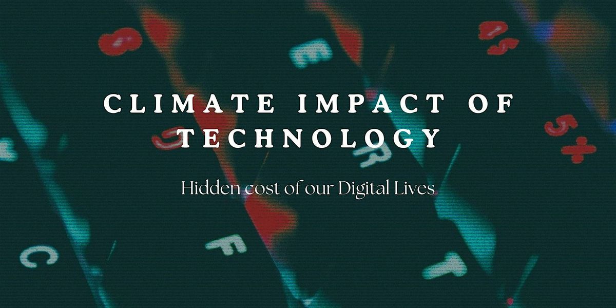 Digital Sustainability workshop: The hidden cost of our digital lives.