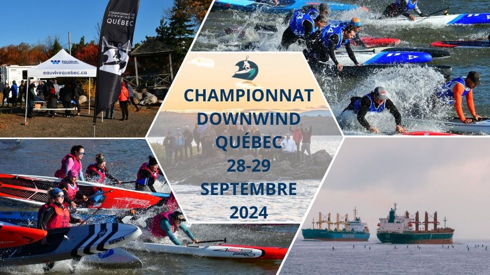 Championnat de Downwind \u00e0 Qu\u00e9bec 4\u00e8me \u00e9dition