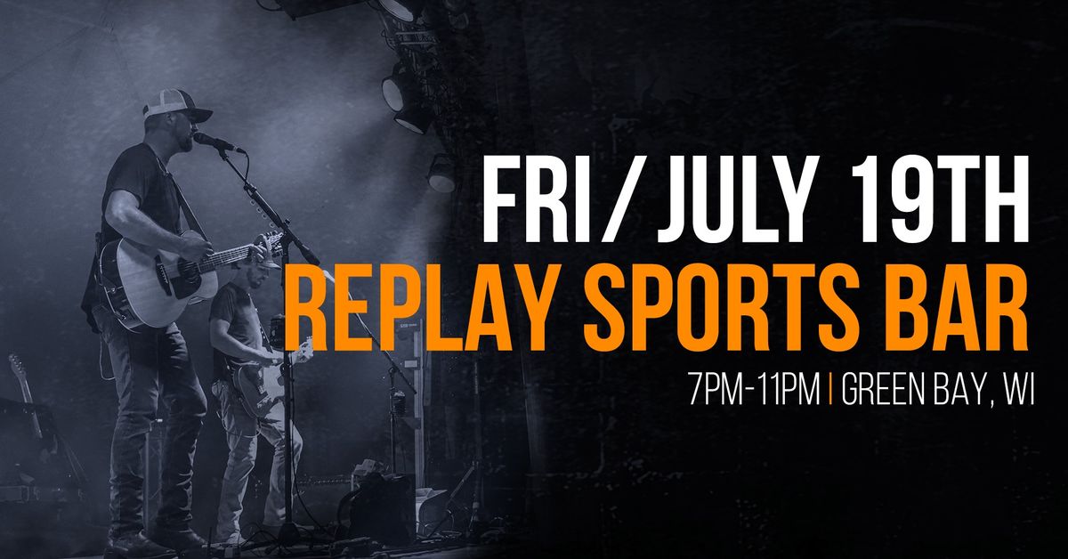 The 308s @ Replay Sports Bar