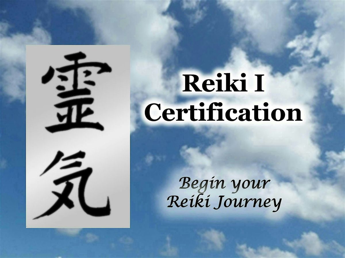 Reiki I Certification Class