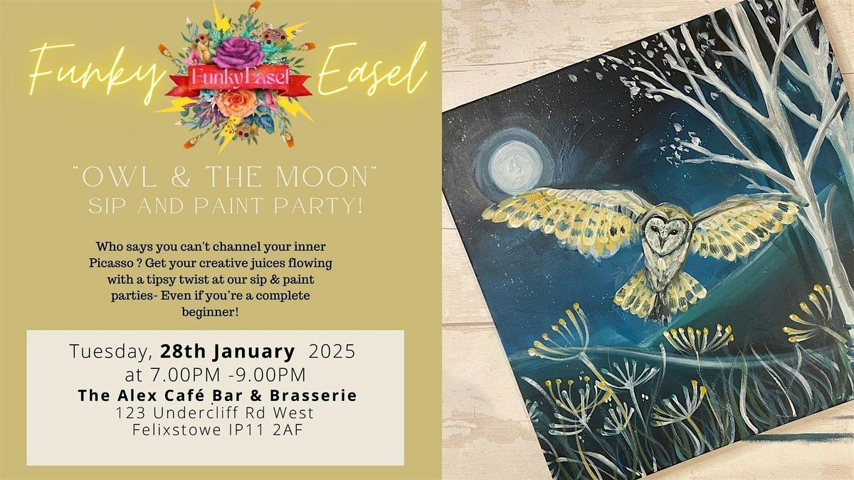 The Funky Easel Sip & Paint: Owl & the Moon in Felixstowe, Suffolk