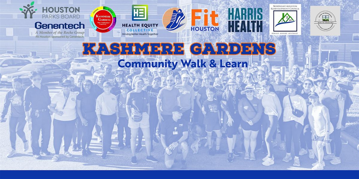 Kashmere Gardens Walk & Learn