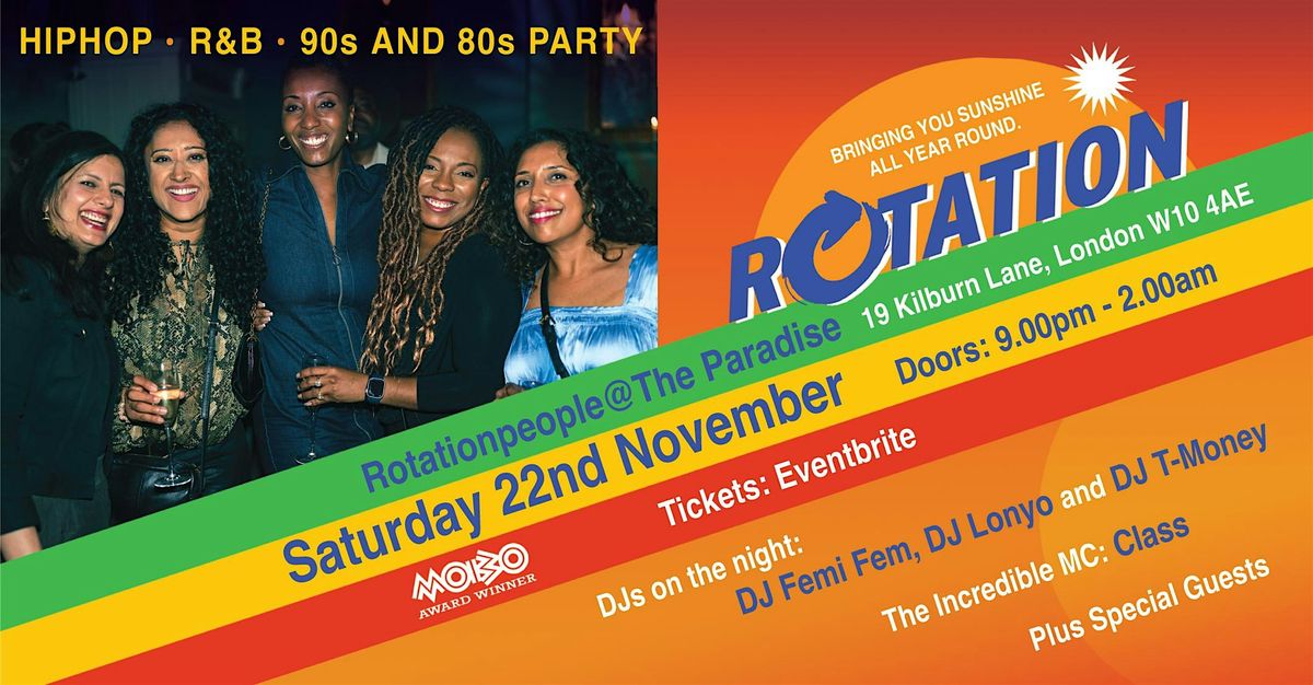 RotationPeople Party @ The Paradise Sat  22nd Nov 2025