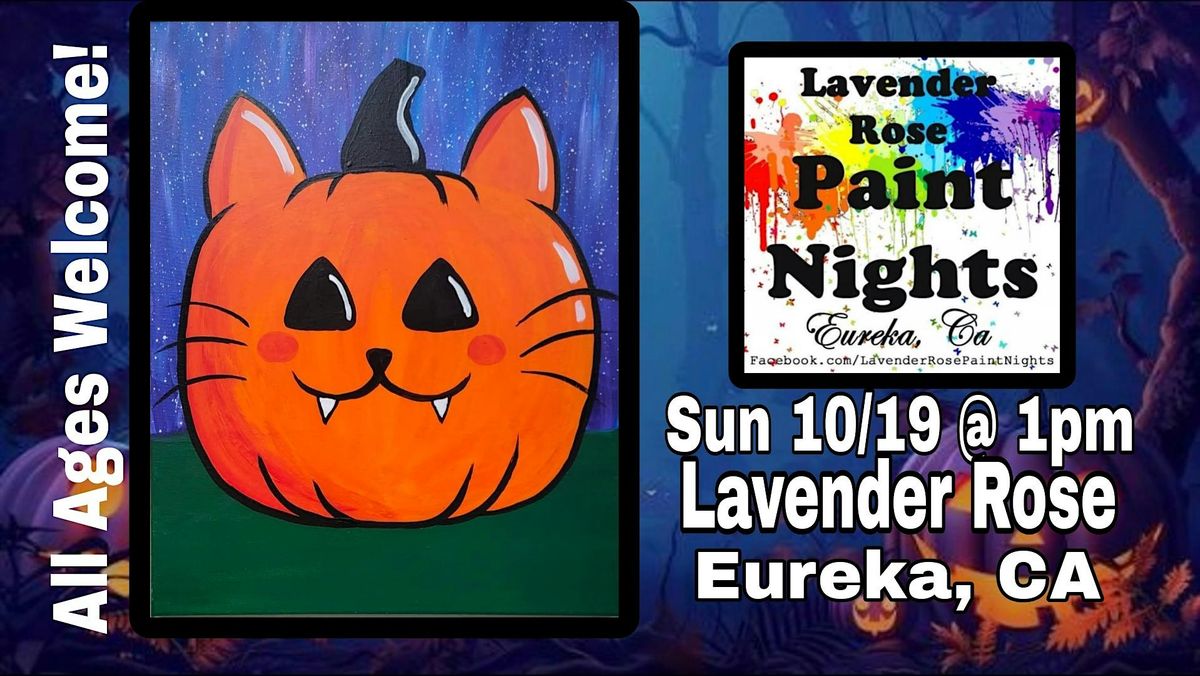 Jack-O-Kitty Paint Night at Lavender Rose in Eureka