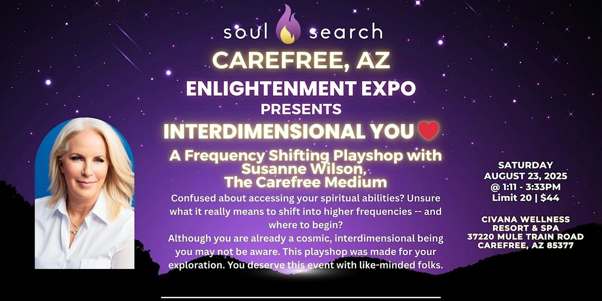 "Interdimensional You" A Frequency Shifting Playshop with Susanne Wilson
