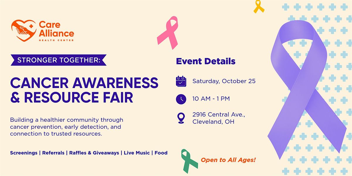 Stronger Together: Cancer Awareness & Resource Fair