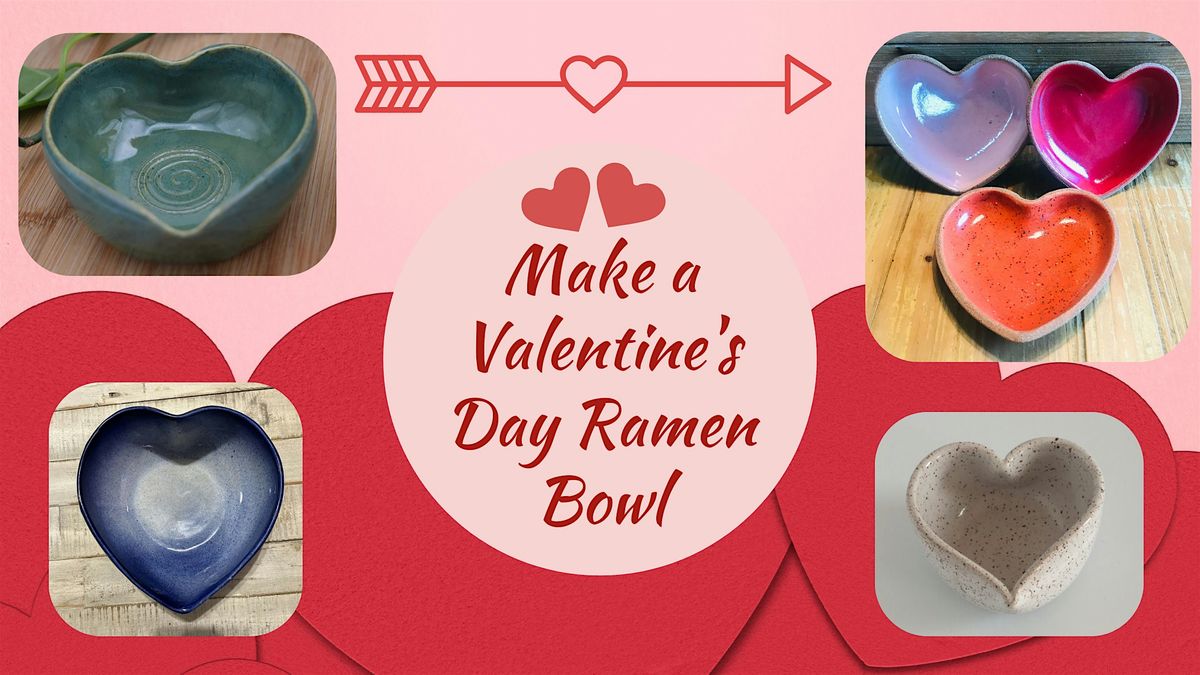 MAKE a RAMEN BOWL for Valentine's day