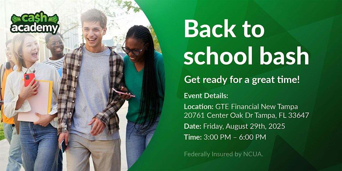 Cash Academy: Back-to-School Bash!