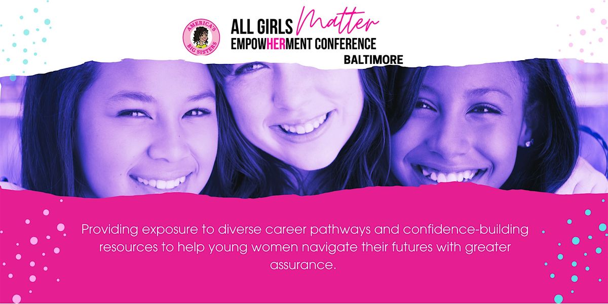 All Girls Matter Conference