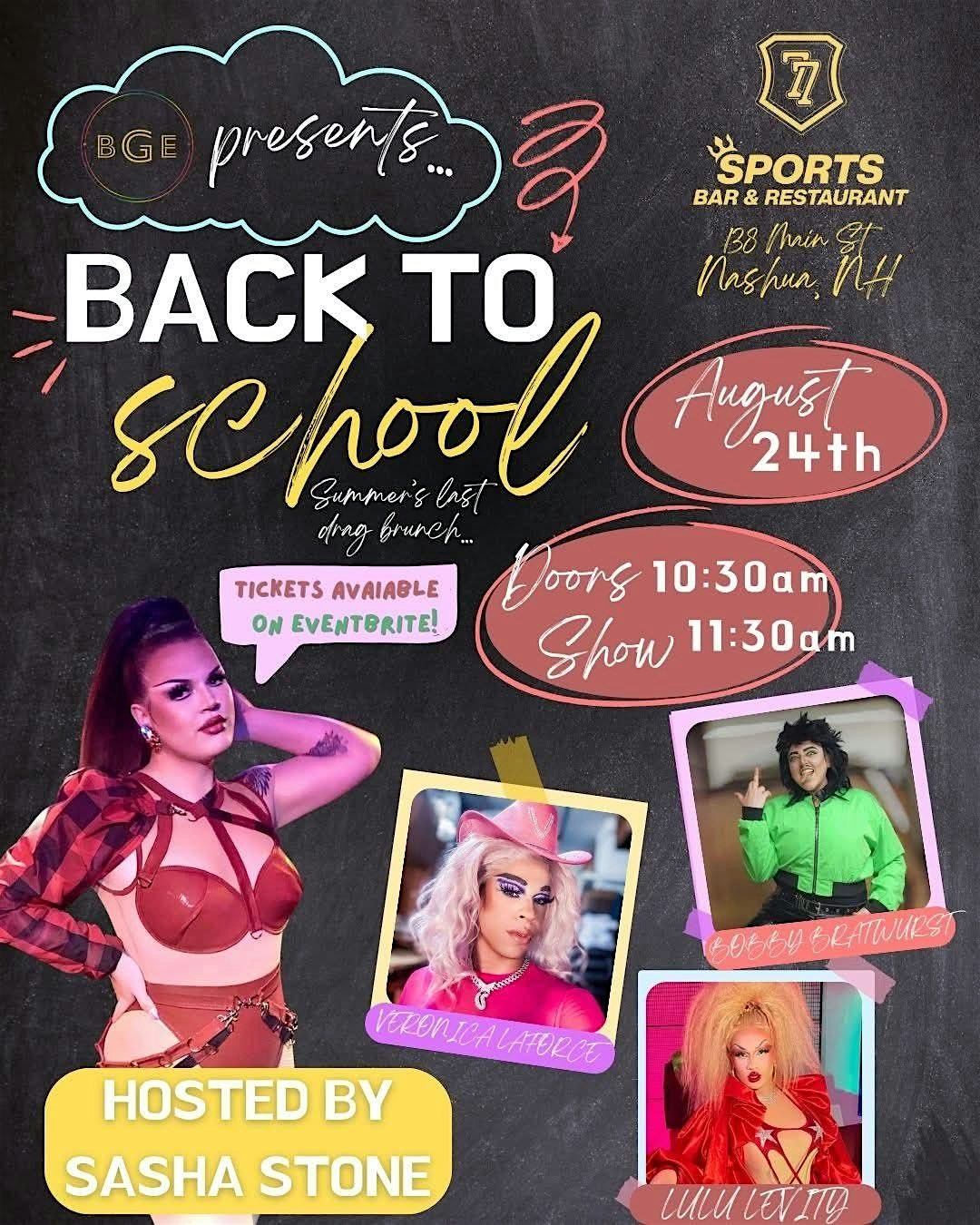 Back to School: Summer's Last Drag Brunch