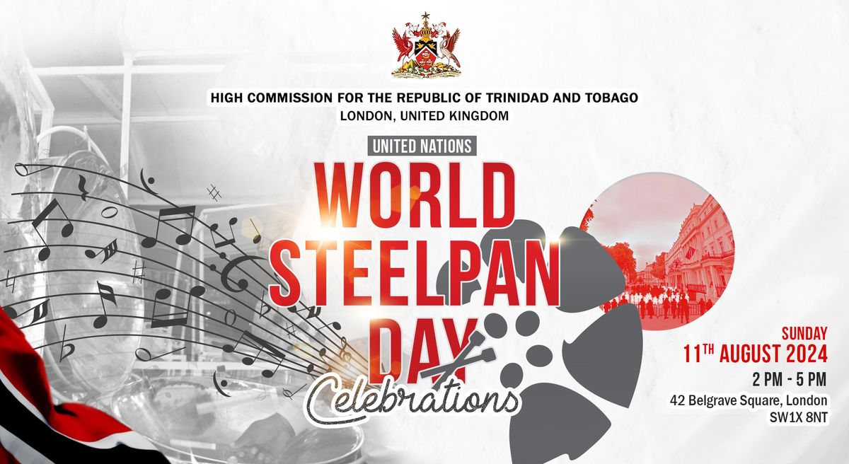 High Commission of Trinidad & Tobago World Steelpan Day 2024