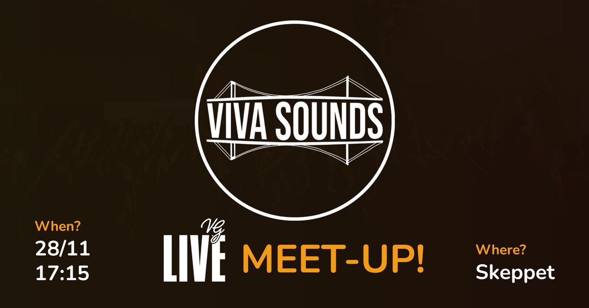 Viva Sounds Meet-up