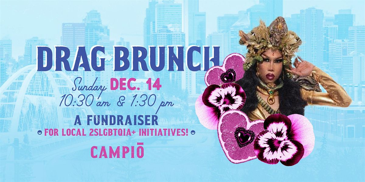 CAMPIO BREWING HOLIDAY DRAG BRUNCH