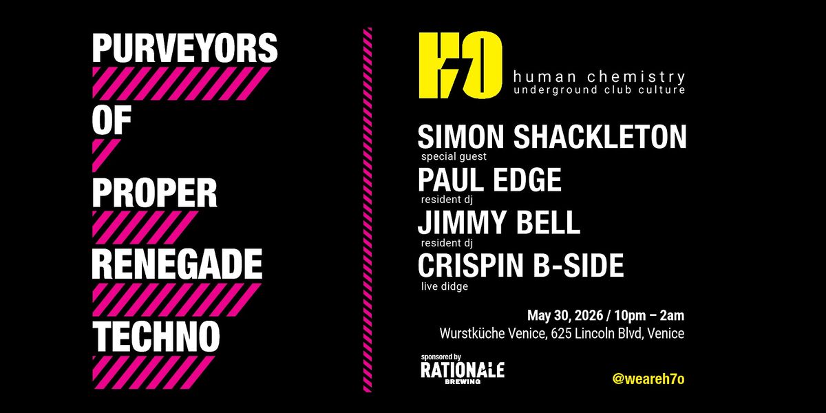 H\u2087O: Renegade Techno ft. Simon Shackleton