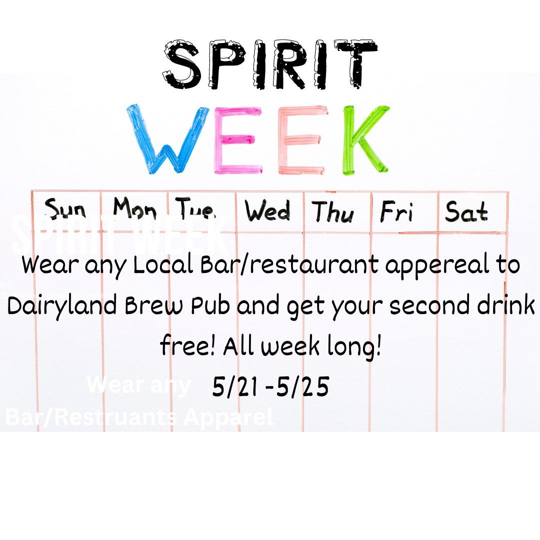 Spirit Week @ Dairyland Brew Pub