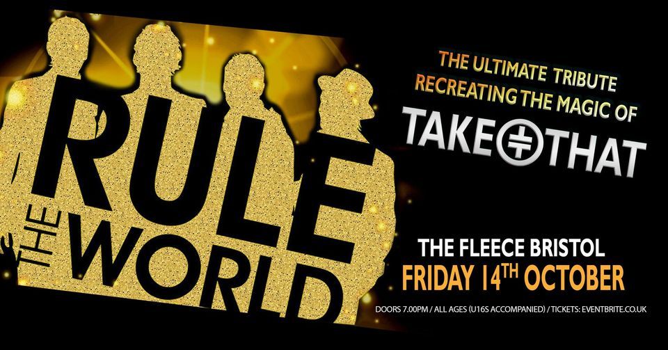 Rule The World - The Ultimate Tribute To Take That at The Fleece, Bristol 14\/10\/22
