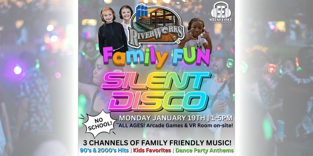Family Fun Silent Disco @ Buffalo RiverWorks (No School!) - 1\/19\/26