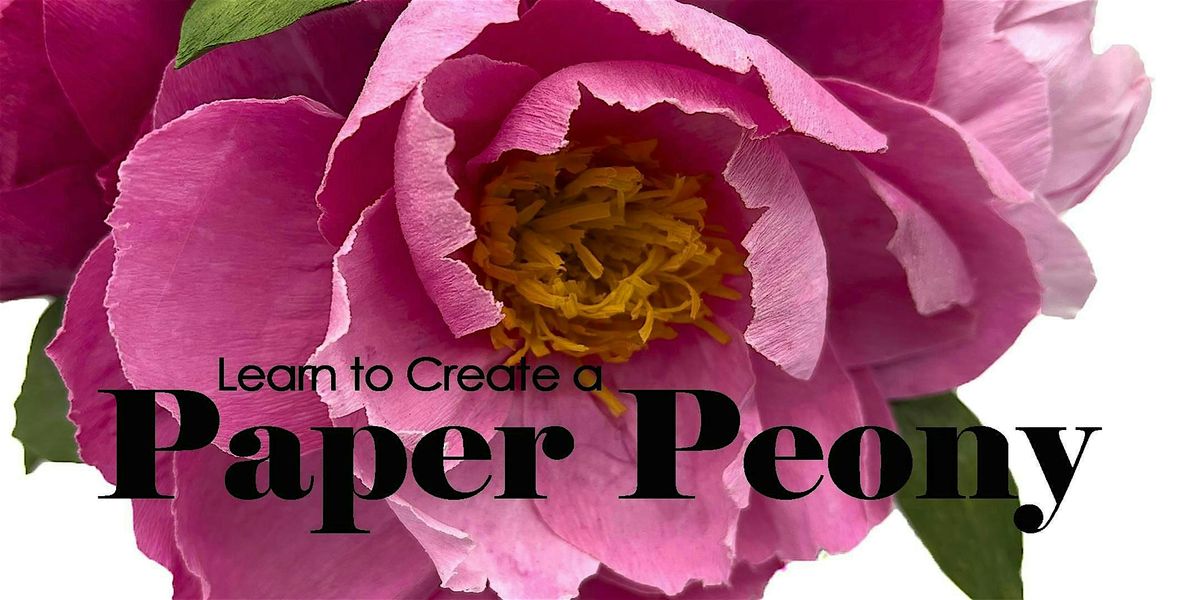 Learn to Create a Paper Peony