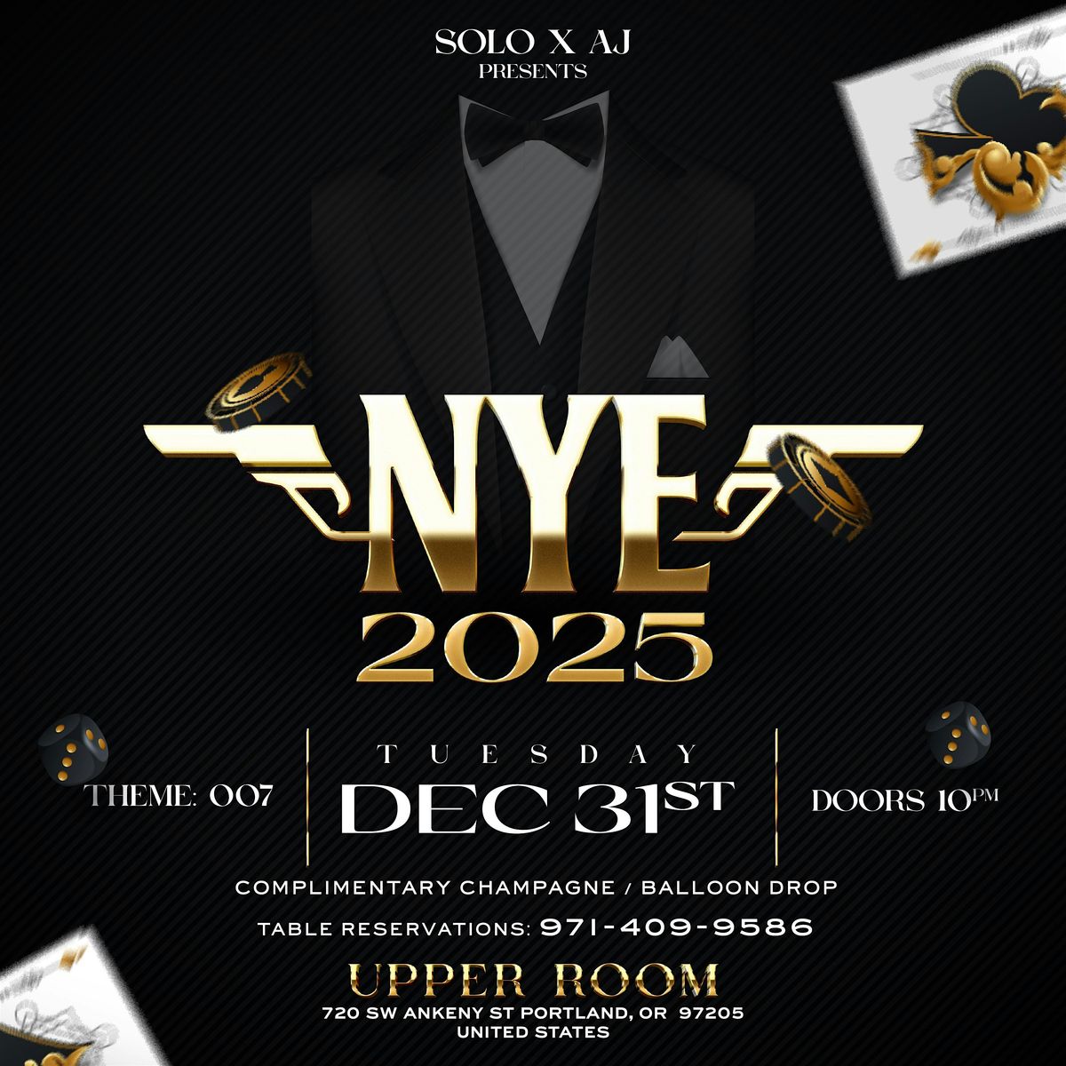 NYE 2025 PARTY (CHANNEL YOUR INNER BOND)