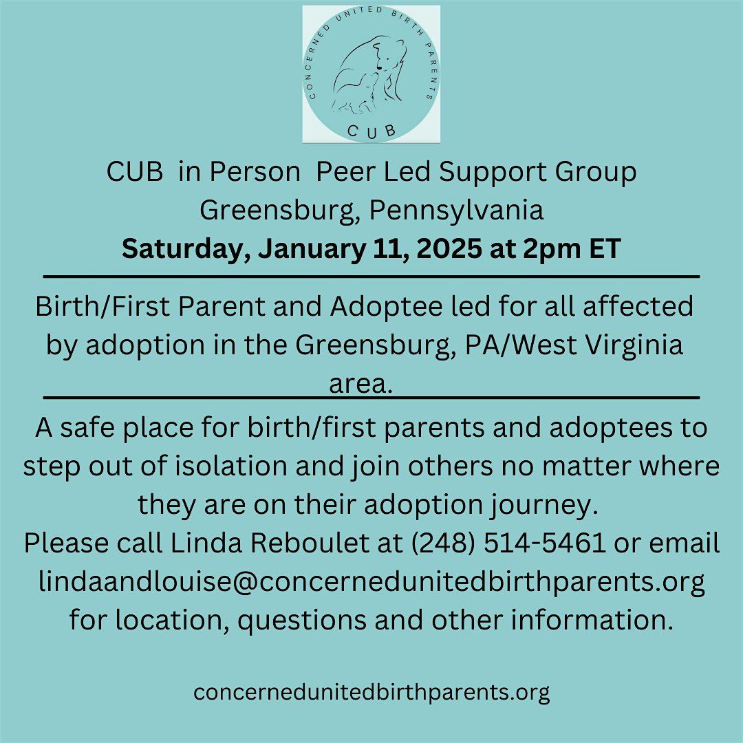 Concerned United Birth Parents (and adoptees) in person support