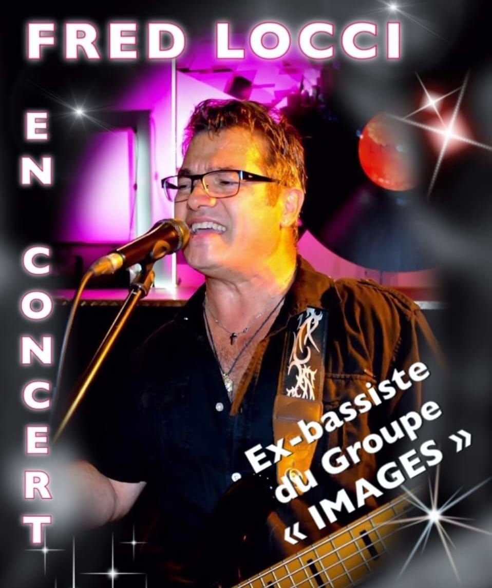 CONCERT BONNE ANN\u00c9E FRED LOCCI 