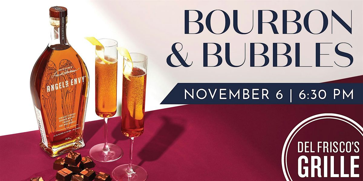 Del Frisco's Grille Hoboken- Bourbon & Bubbles