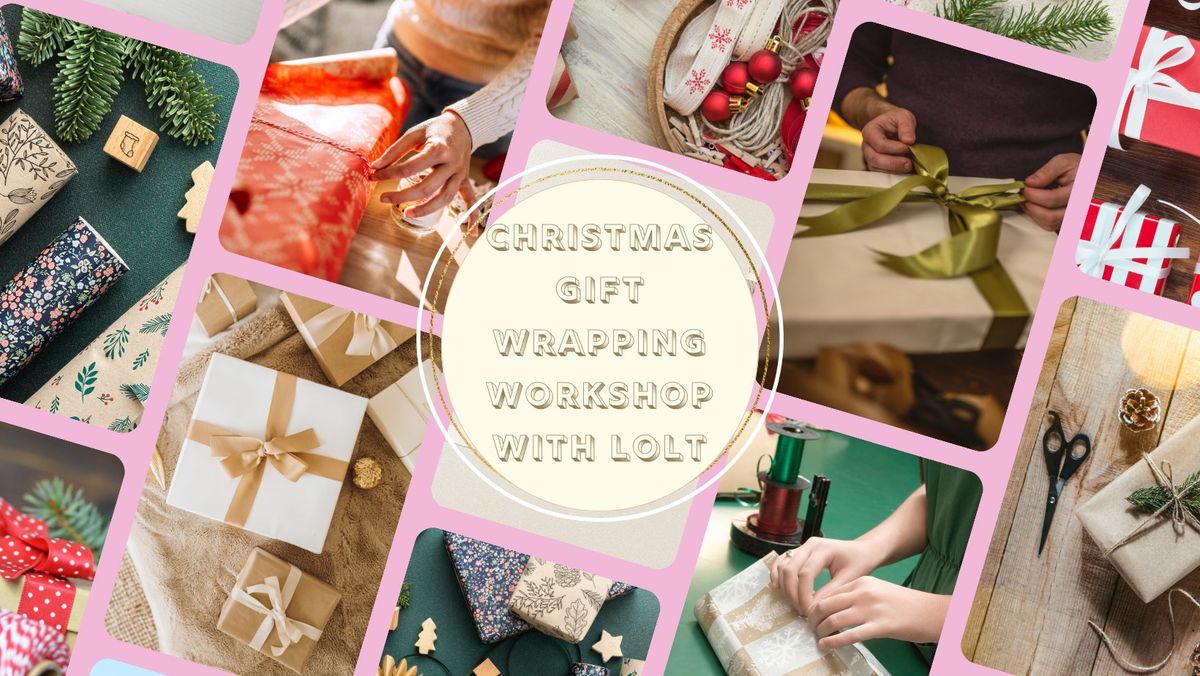 Christmas gift wrapping workshop 